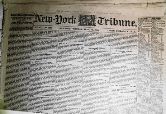 Fort Pillow massacre of 300+ Colored troops. New York Tribune - April 19, 1864