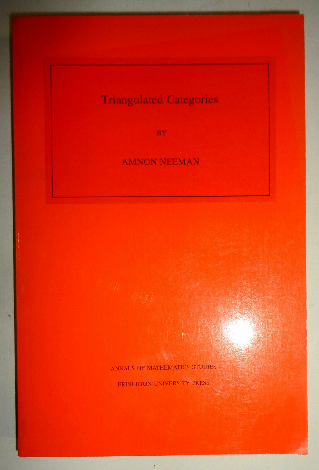 Triangulated categories, by Amnon Neeman. 2001 softcover