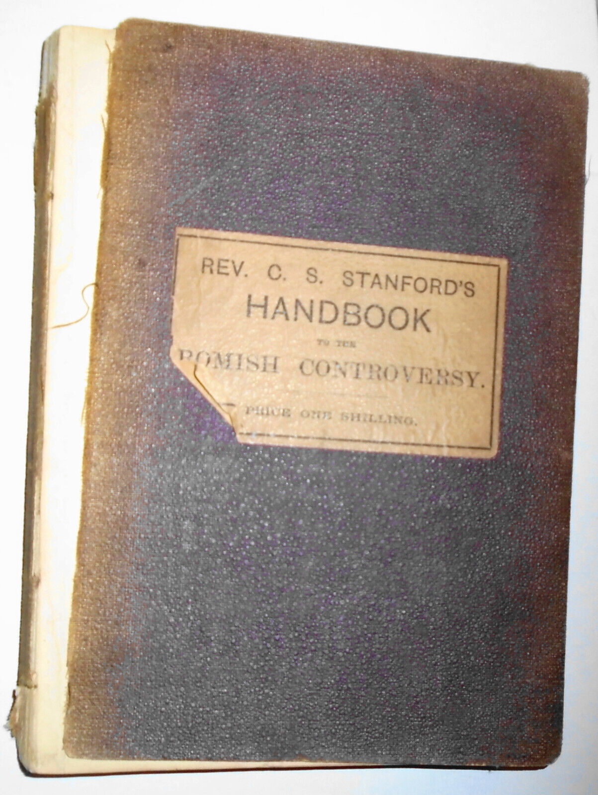 1870 A Handbook to the Romish Controversy, by Charles Stuart Stanford.