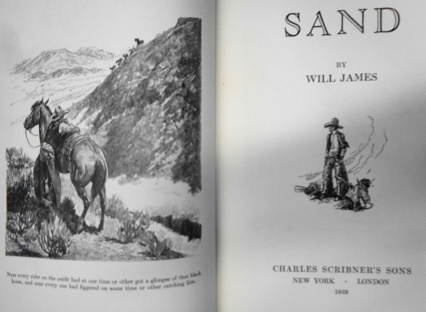 Sand, by Will James.1929 First Edition, Charles Scribner's Sons. First Printing.