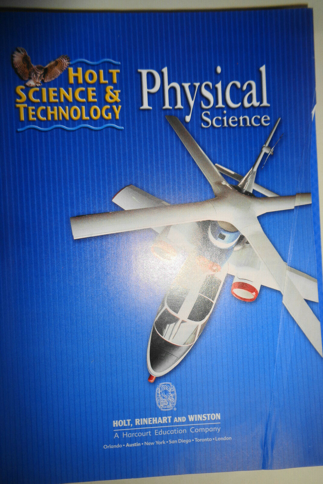 Holt Science & Technology : Physical Science. 2007. Hardcover