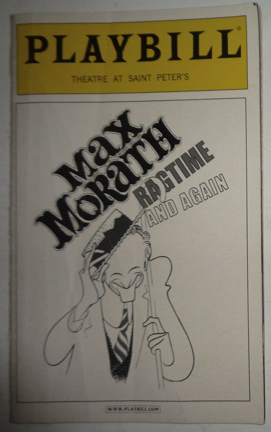 MAX MORATH RAGTIME AND AGAIN - PLAYBILL - FEBRUARY, 2004