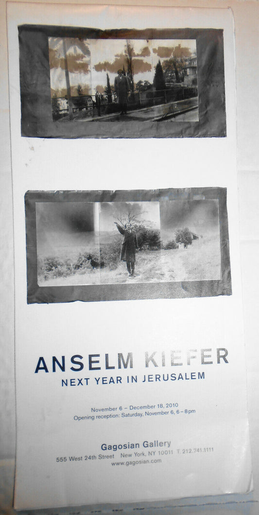 ANSELM KIEFER - Next Year in Jerusalem - Exhibition Poster - 2010 Gagosian NYC