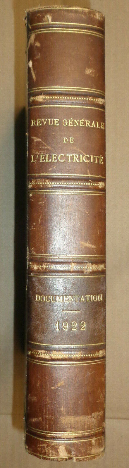 Revue Generale de L'Electricite. Janvier - Decembre 1922 - Documentation