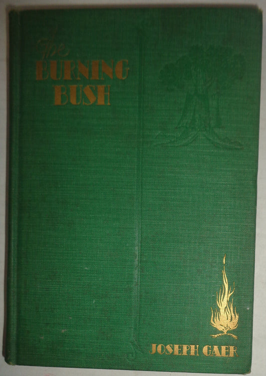 The Burning Bush by Joseph Gaer SIGNED 1929 1st Edition. Jewish Folklore Legends