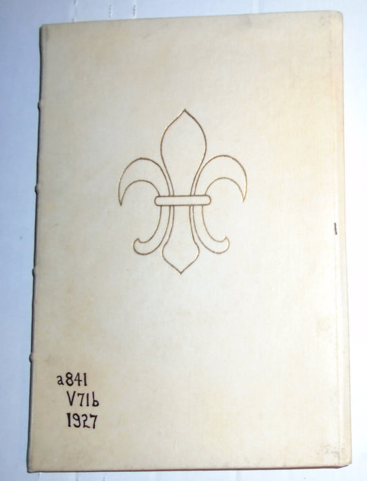 Ballads Of Francois Villon, A Vagabond Poet Of France. 1927 No. 66 of 200 copies