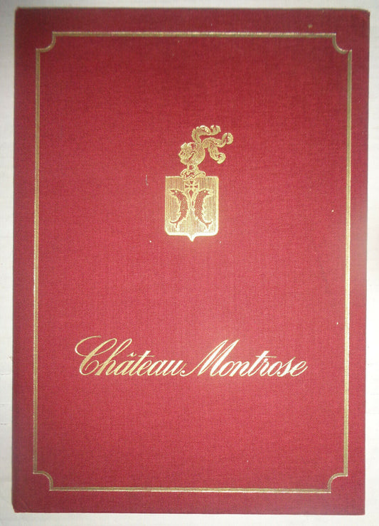 Château Montrose - Bordeaux vineyard book. 1984.