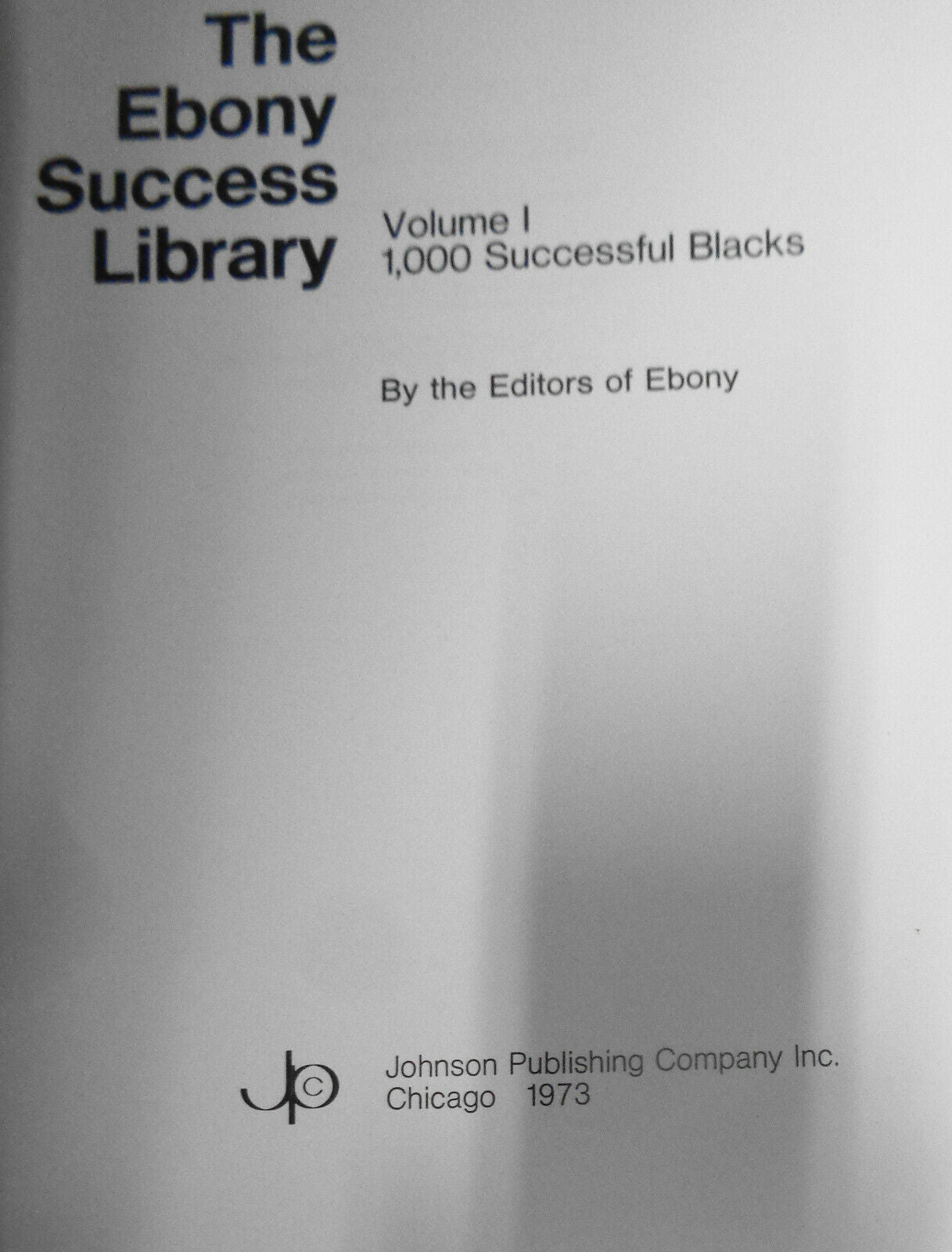 The Ebony success library. 3 Volumes Set in slipcase. 1973