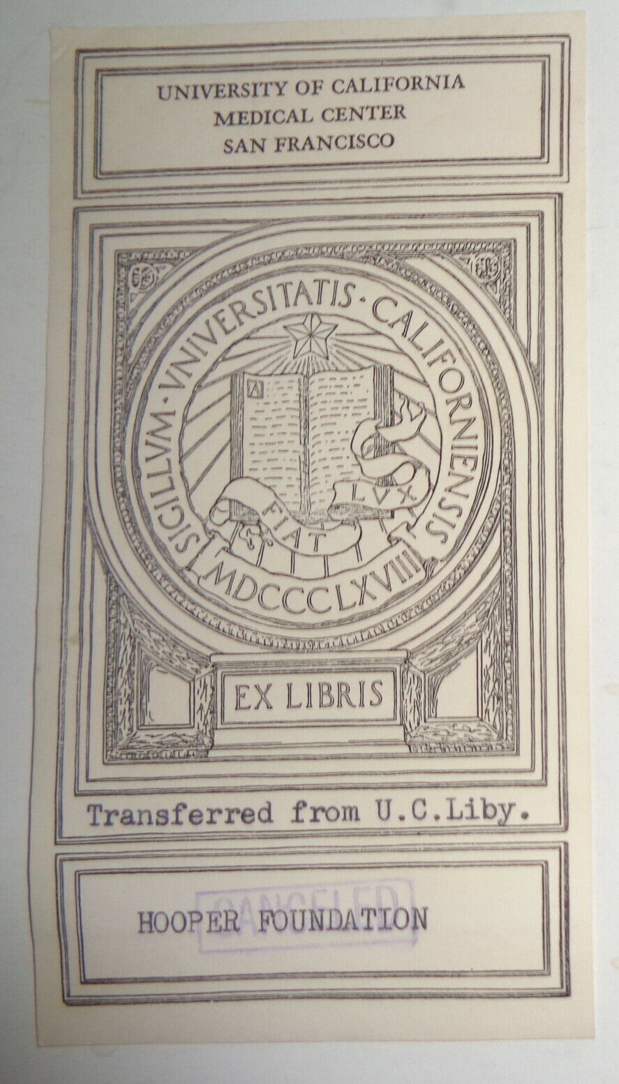 University Of California Medical Center San Francisco  - Ex Libris Bookplate