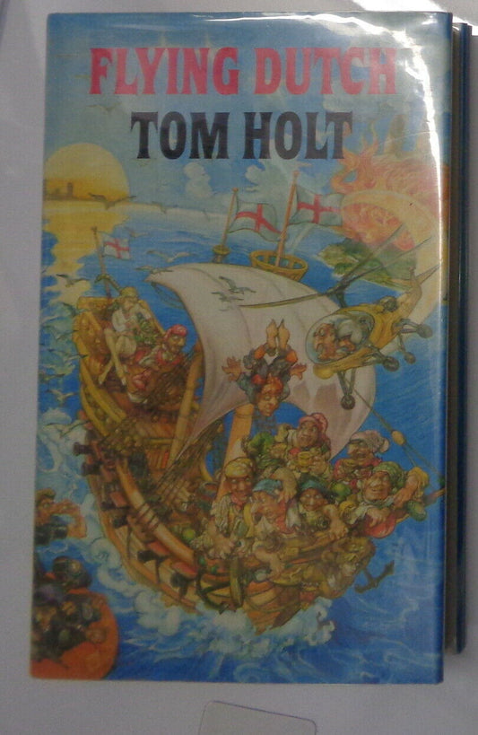 Tom Holt  - Flying Dutch - SIGNED First Edition, 1991 HC/DJ, Orbit, UK