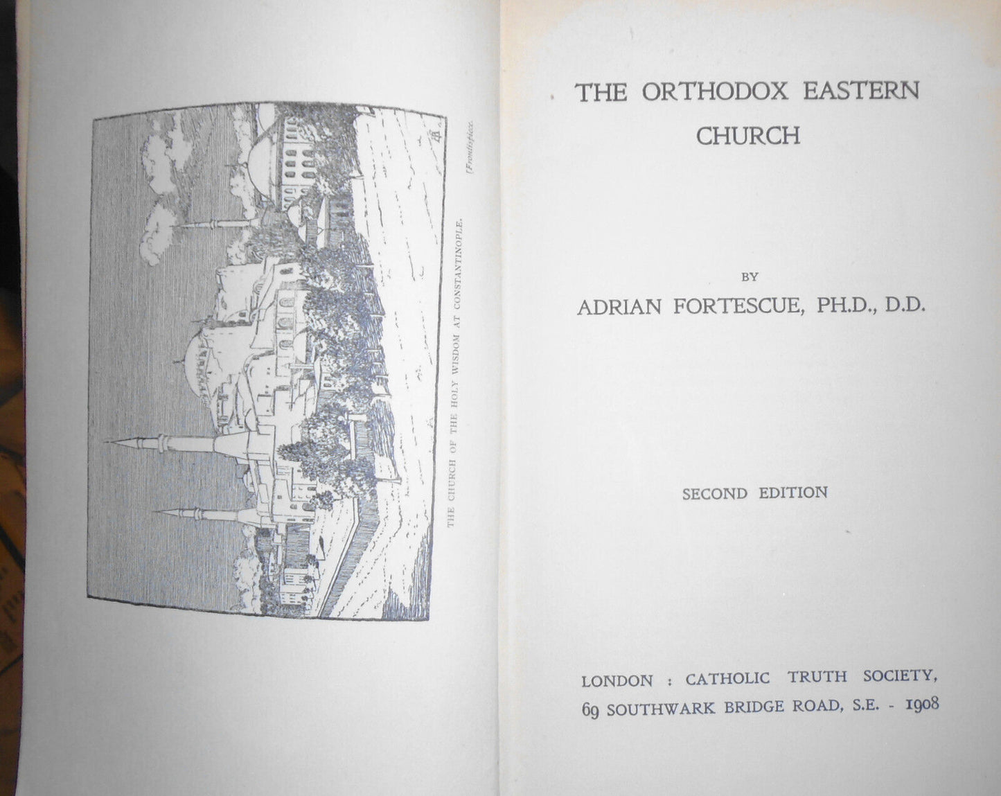 The Orthodox Eastern Church, by Adrian Fortescue. 1908. 2nd ed.