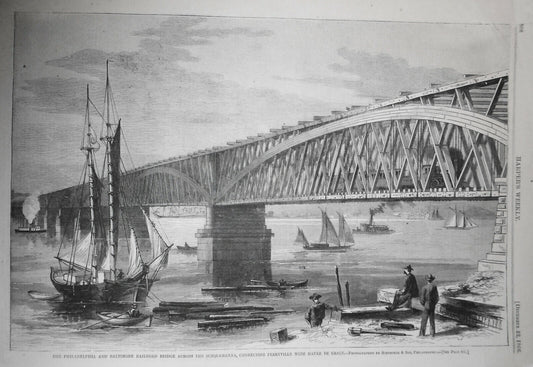 Philadelphia And Baltimore Railroad Bridge Across The Susquehanna - HW 1866