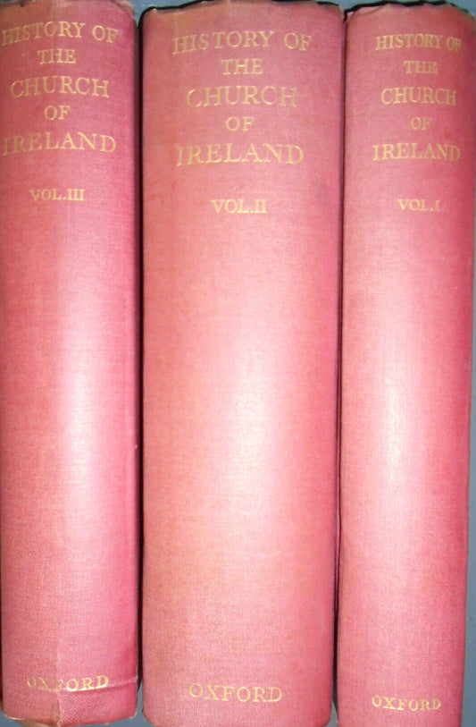 History of the Church of Ireland [3 volumes], by Walter Alison Phillips, 1933/34