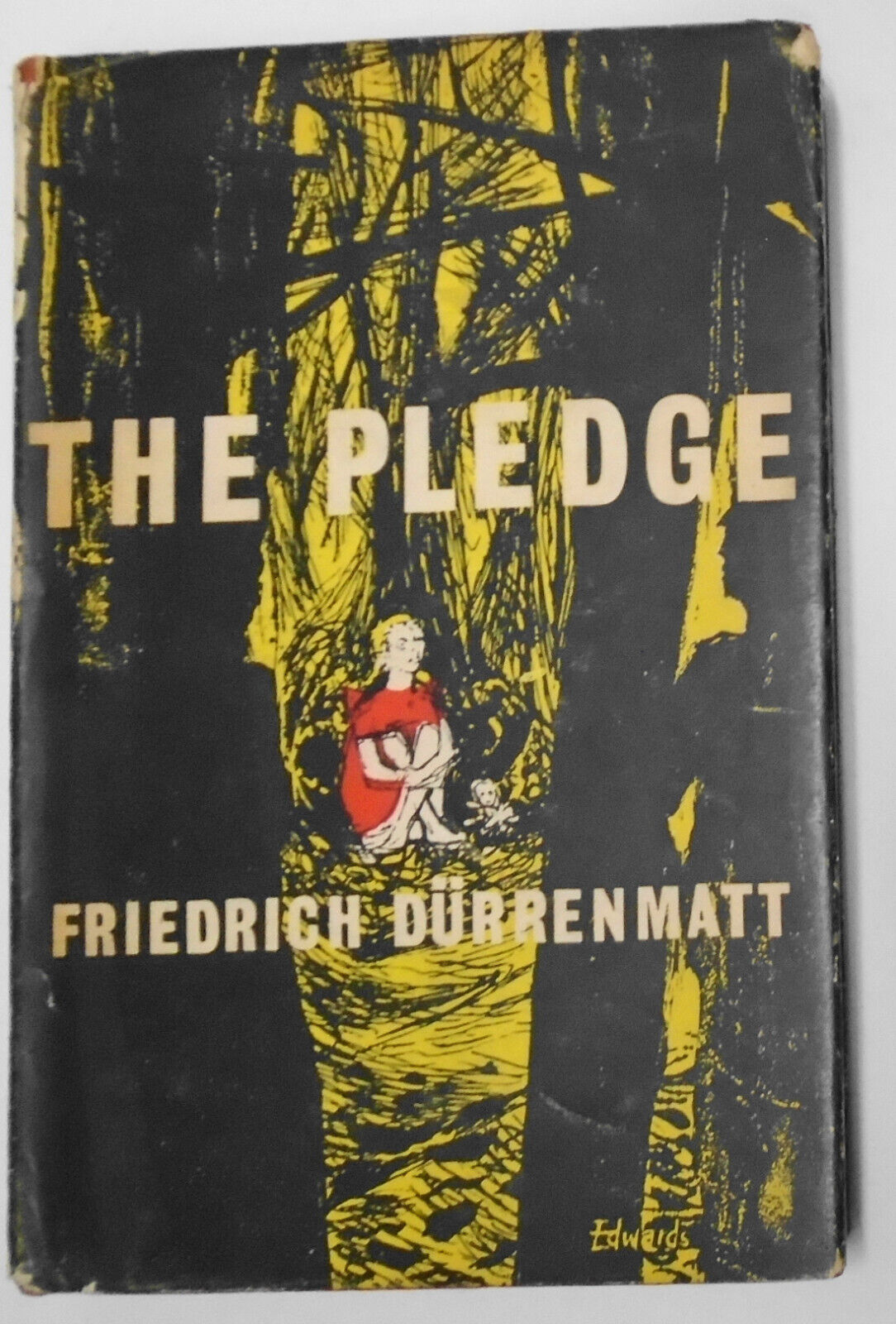 The Pledge, by Friedrich Durrenmatt. First edition. 1959. Jonathan Cape, London