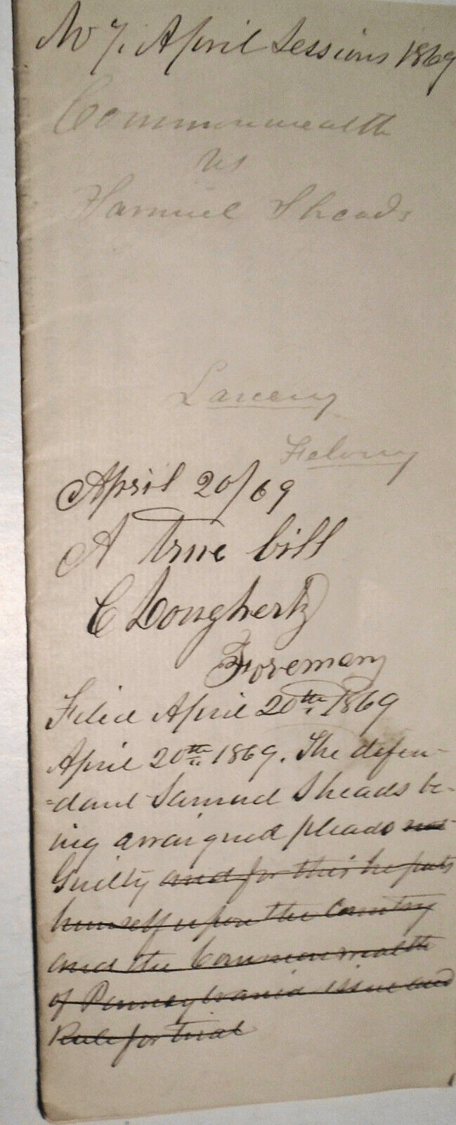 1867 Guilty Plea of Samuel Sheads for Stealing , Adams County PA Grand Inquest