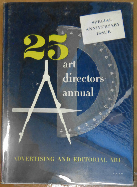 Art Directors Annual 25 : Editorial & Advertising Art -- 1946 HC w/dust jacket