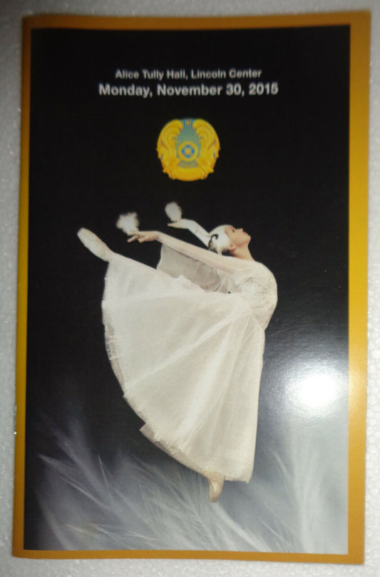 Astana Ballet of Kazakhstan, Souvenir Program, Lincoln Center, Nov. 2015