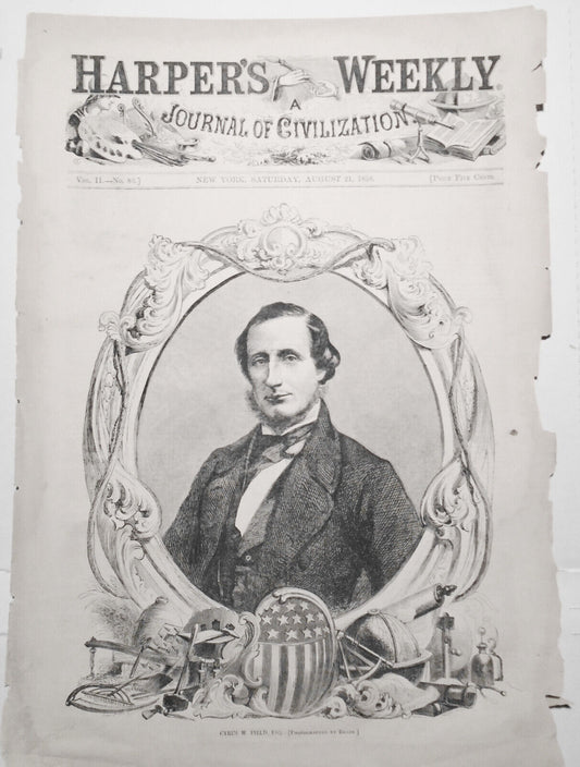 Cyrus W Field - photographed By Brady. Harper's Weekly, August 21, 1858 original