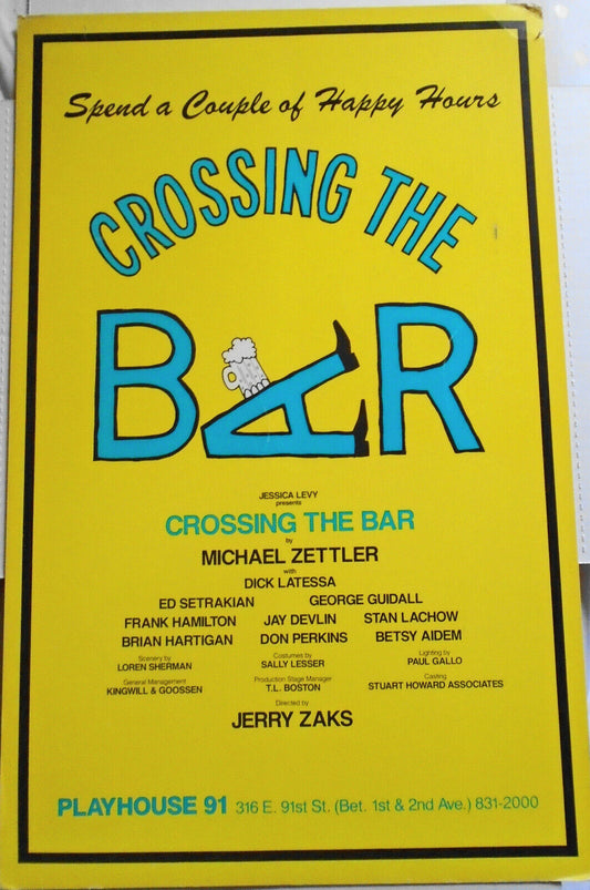 Crossing The Bar 1985  - Playhouse 91, NYC - Original Window card Poster