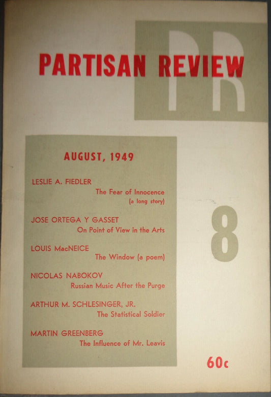 Partisan Review August 1949 - Jose Ortega Y Gasset, Louis MacNiece,  Schlesiner
