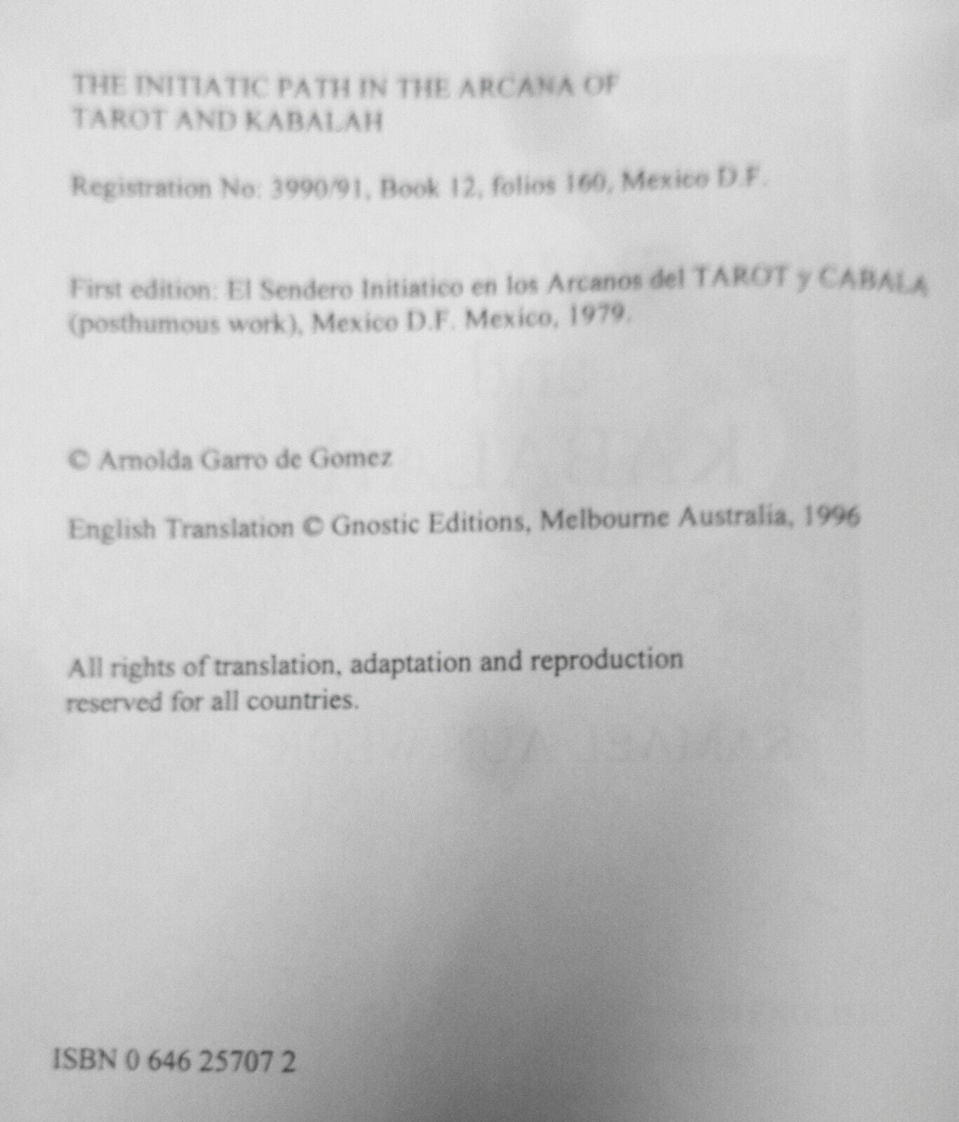 The Initiatic Path In The Arcana Of The Tarot And Kabalah by Samael Aun Weor '96