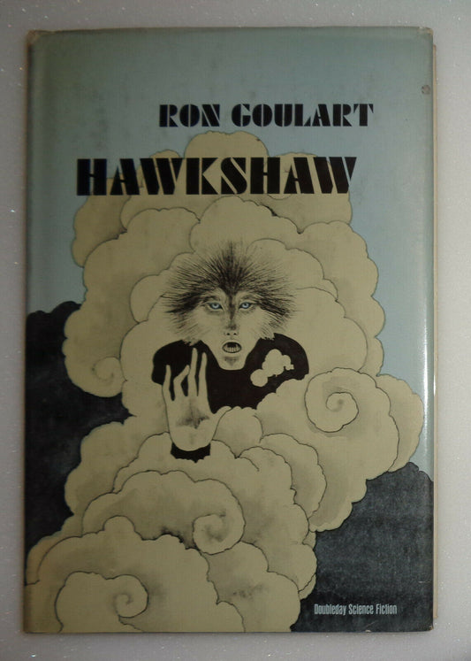 Hawkshaw, by Ron Goulart. SIGNED. First edition 1972. Hardcover/DJ