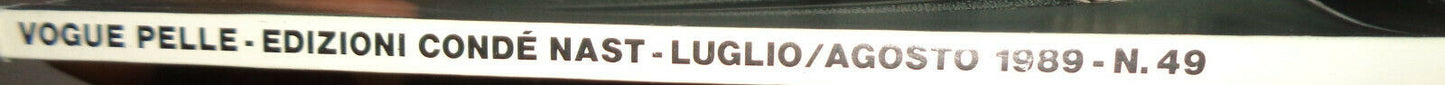 Vogue Italia Pelle,  Lugio/Agosto 1989 - N. 49