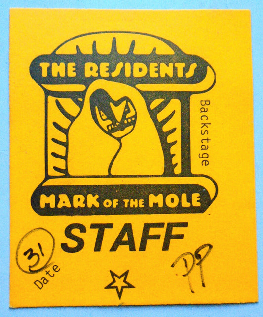 The Residents : Backstage Staff Pass - Mark of the Mole tour, 1980s