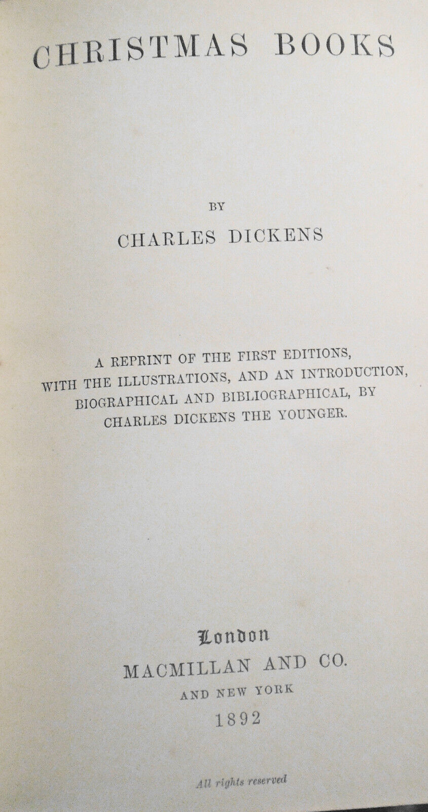 Christmas Books: Christmas Carol, Chimes, etc. By Charles Dickens. 1892.