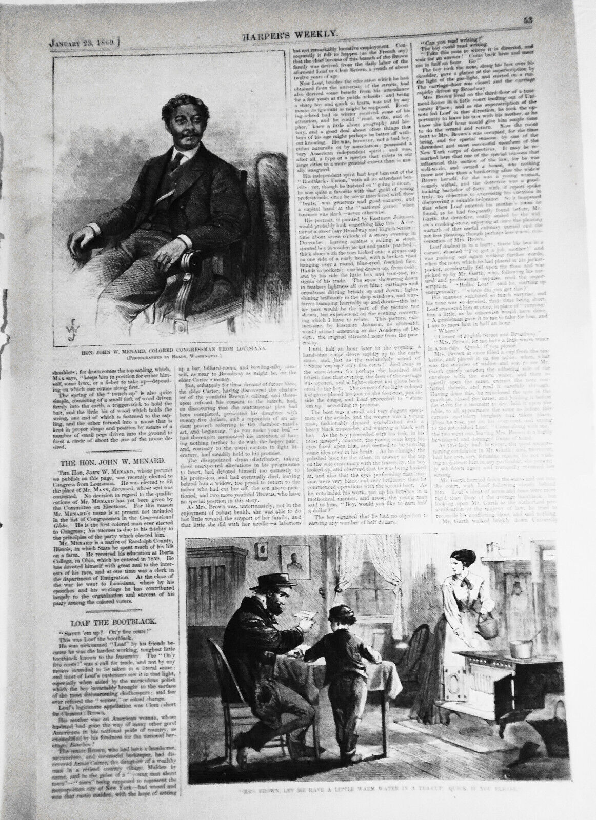 1869 The first Black Congressman elected : Hon. John W. Menard, from Louisiana