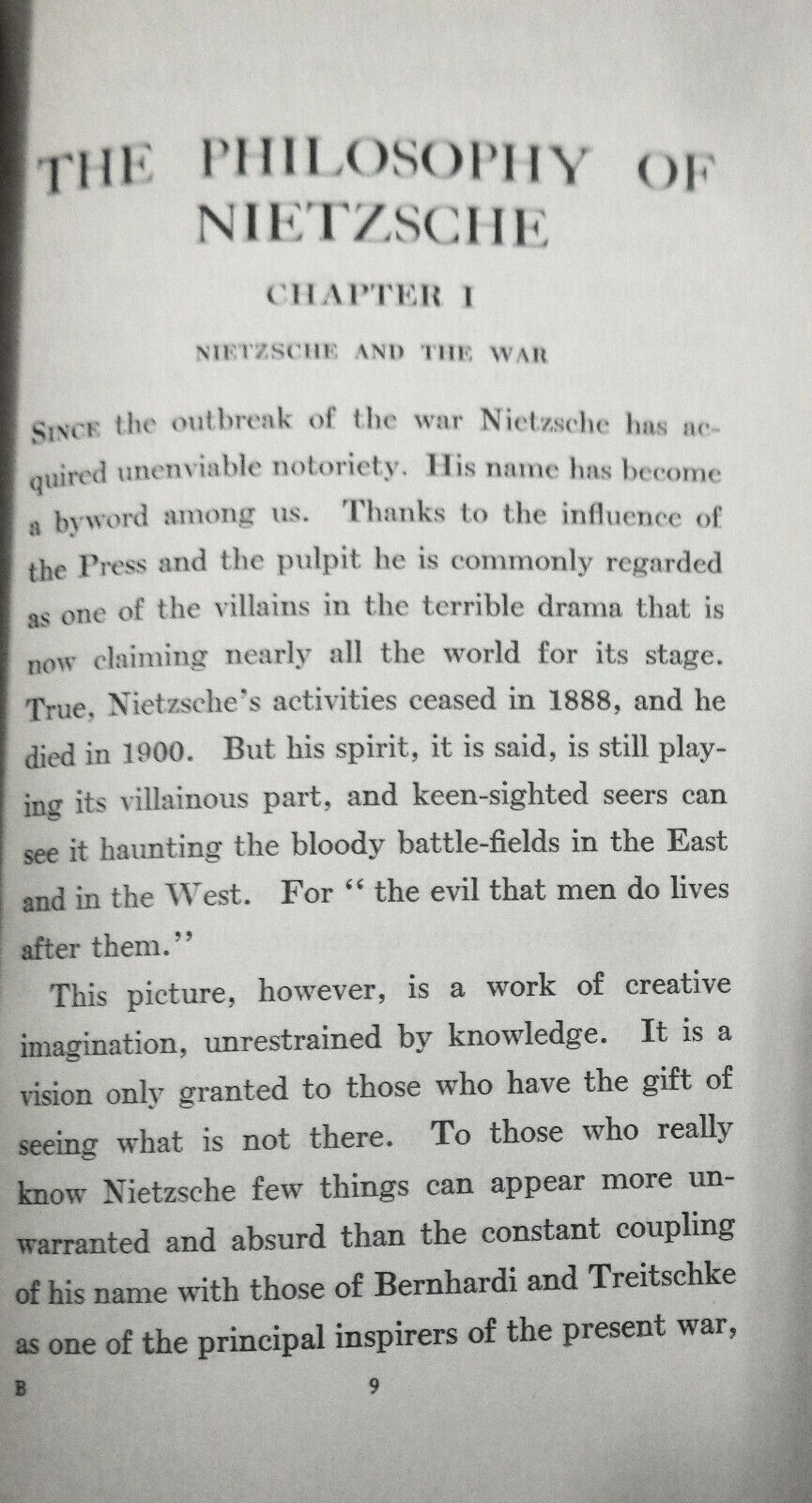 The Philosophy Of Nietzsche, by A. Wolf. First edition, 1915.