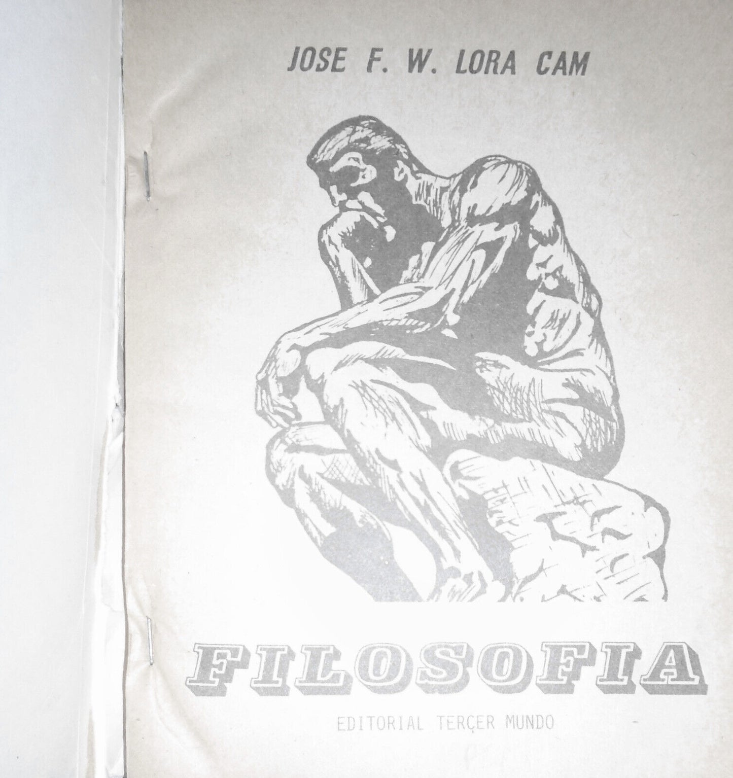 Filosofia, by Jose F W Lora Cam. 1987. Softcover. Tercer Mundo, Peru.