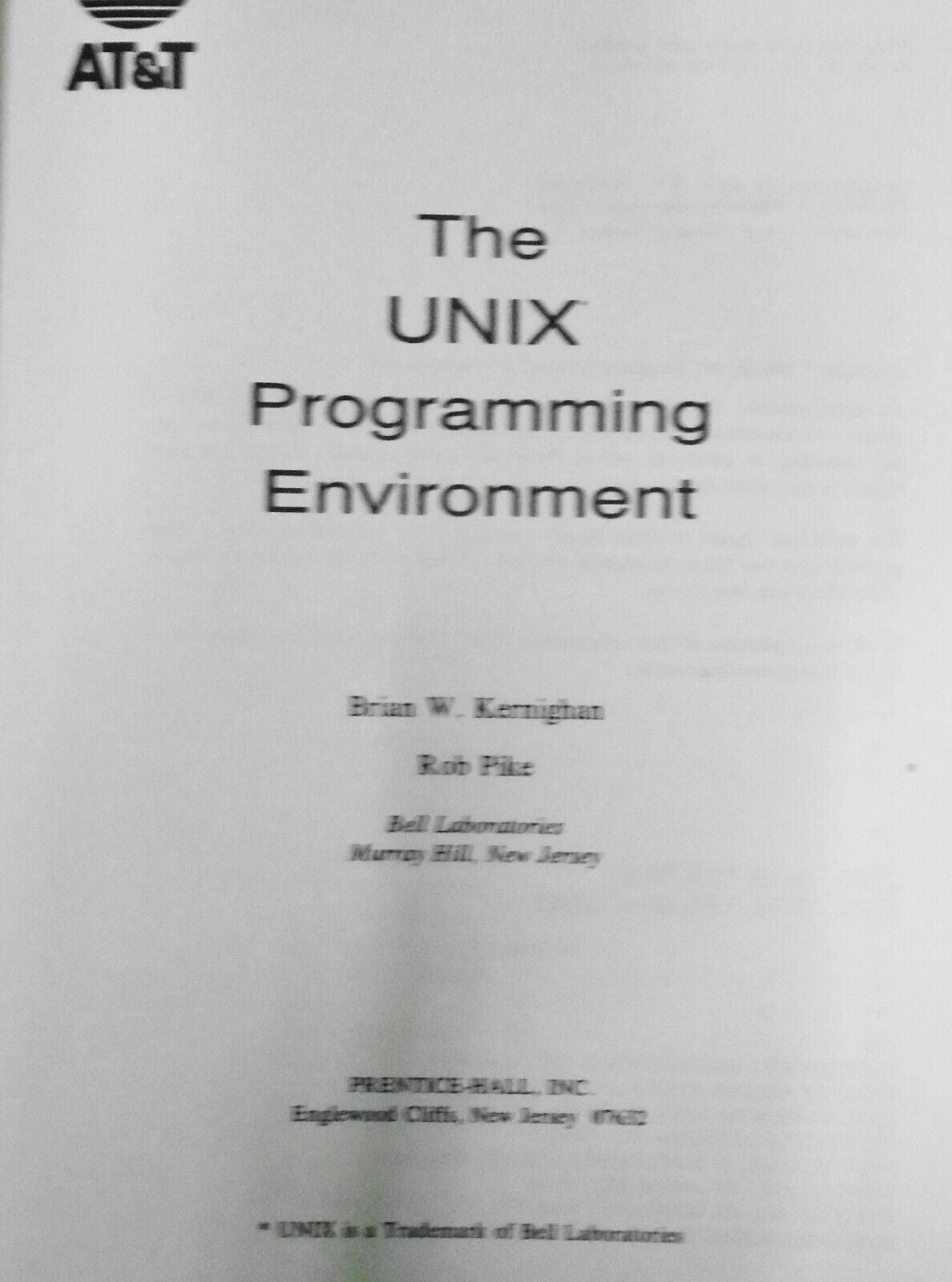 The UNIX Programming Environment [Hardcover] by Brian Kernighan & Robert Pike