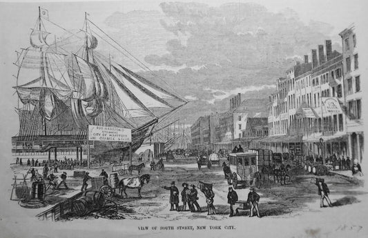 View Of South Street, New York City - - Harper's Weekly - Original Print, 1857