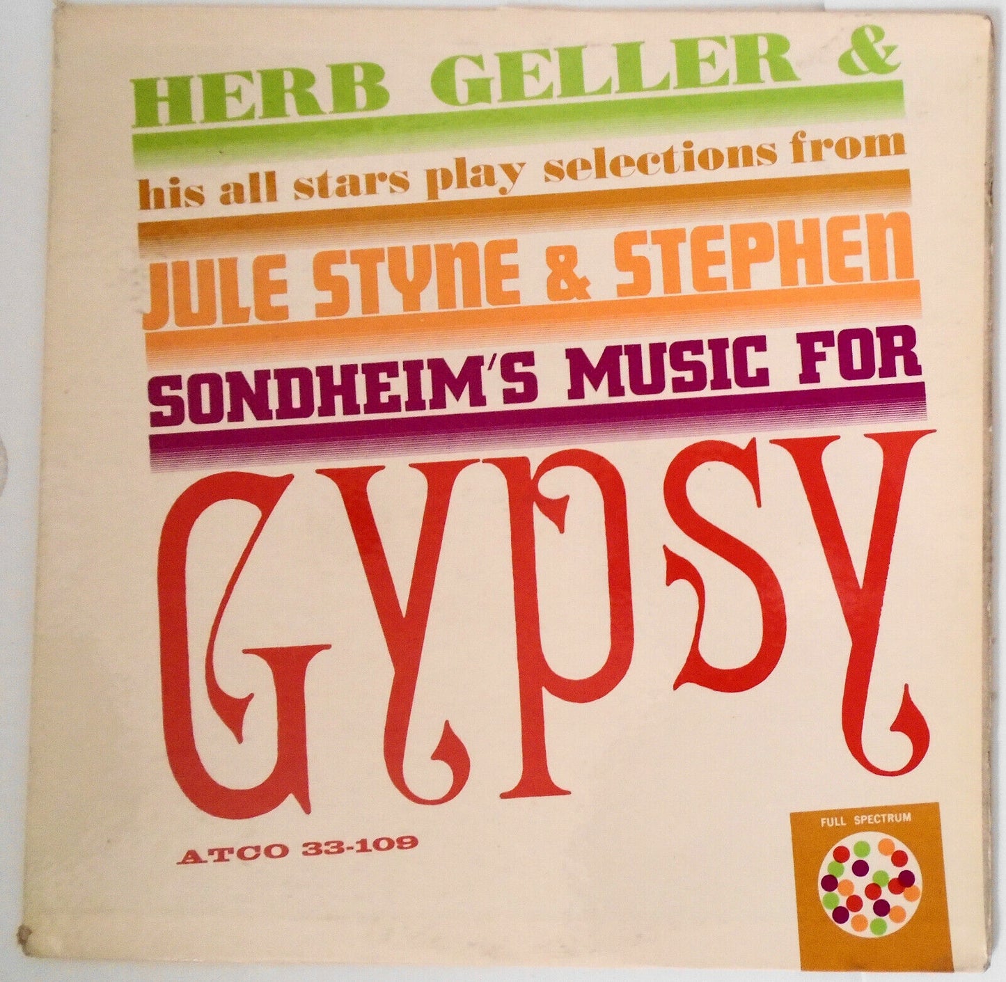 Gypsy:  Jule Styne & Stephen Sondheim's Music LP - Herb Geller And His All Stars