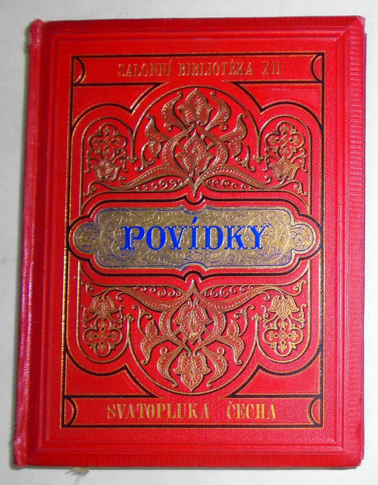 Povidky, arabesky a humoresky. 3, by Svatopluk Cech 1880 First edition. In Czech