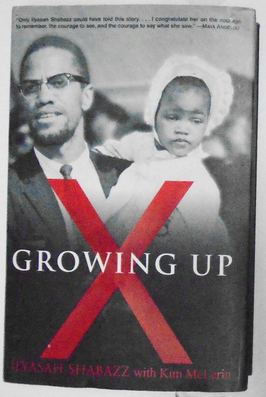 Growing Up X, by Ilyasah Shabazz. First edition Hardcover 2002 Fine/Fine 1st ptg