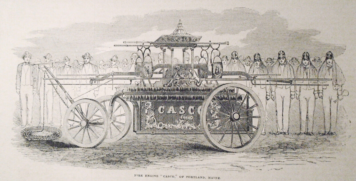 Fire Engine "Casco", Of Portland Maine -  Gleason's Pictorial April 10, 1852 ori