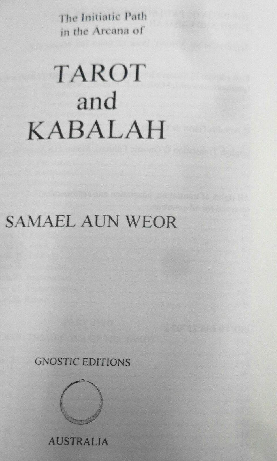 The Initiatic Path In The Arcana Of The Tarot And Kabalah by Samael Aun Weor '96