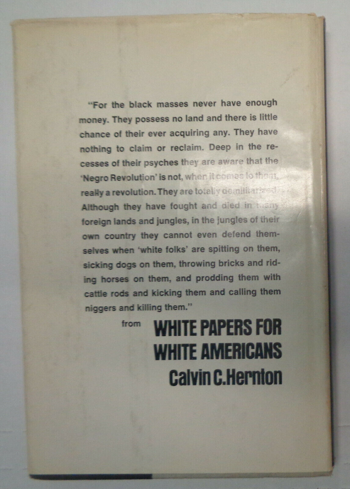 White Papers for White Americans, by Calvin C Hernton. 1966 First Edition. HC/DJ