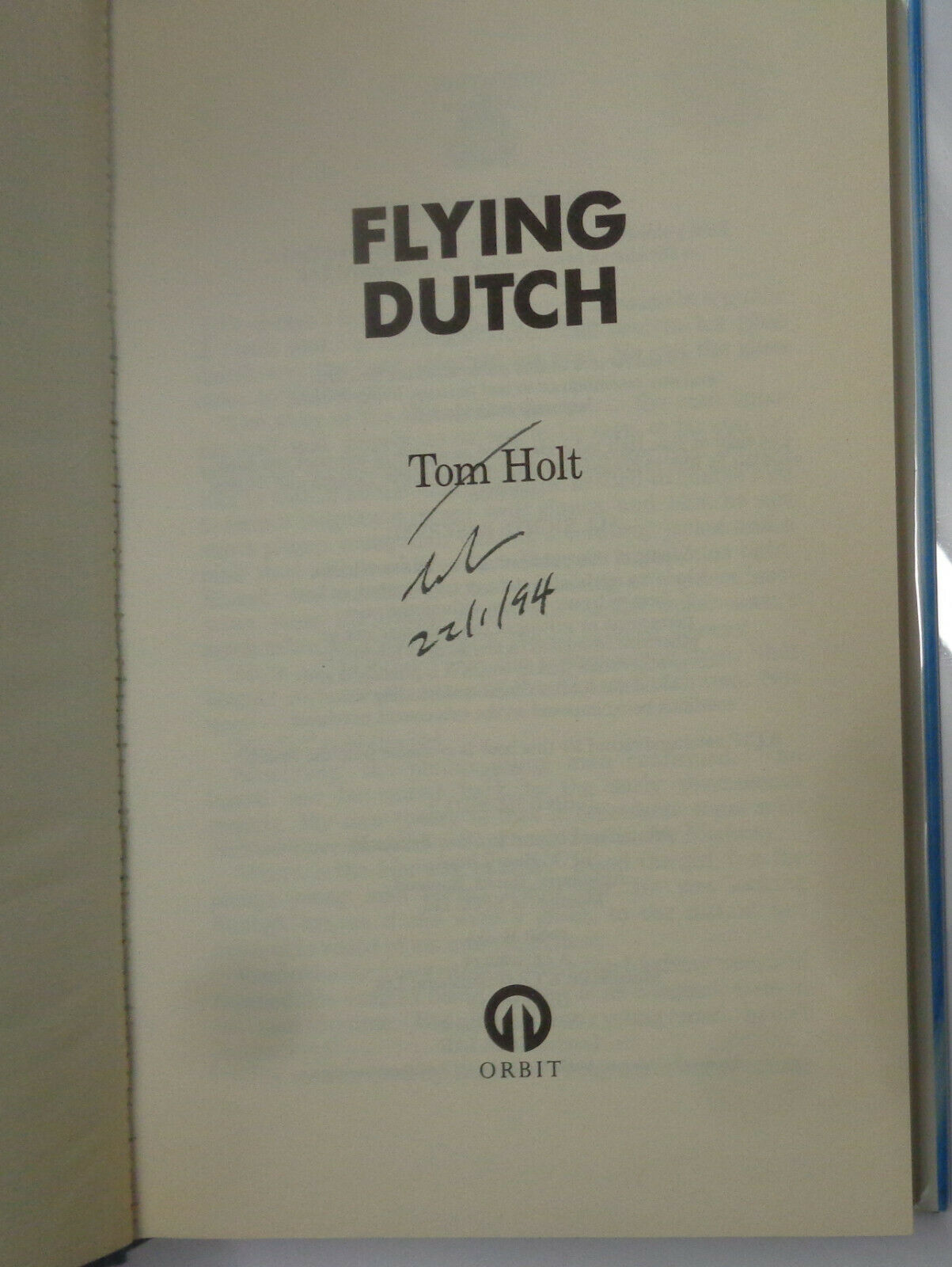 Tom Holt  - Flying Dutch - SIGNED First Edition, 1991 HC/DJ, Orbit, UK